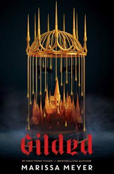 Gilded - Marissa Meyer - St Martin's Press - 9781250618849 - Онлайн книжарница Ciela | Ciela.com