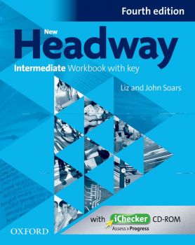 Headway, 4th Edition Intermediate - Workbook with Key and iChecker CD Pack - Oxford University Press - онлайн книжарница Сиела | Ciela.com