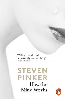 How the Mind Works - Steven Pinker - 9780141980782 - Penguin Press - Онлайн книжарница Ciela | ciela.com