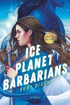 Ice Planet Barbarians - Ruby Dixon - 9780593546024 - Berkley - Онлайн книжарница Ciela | ciela.com