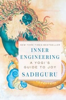 Inner Engineering - A Yogi's Guide to Joy - Hardcover - Sadhguru - 9780812997798 - Harmony - Онлайн книжарница Ciela | ciela.com
