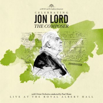 JOHN LORD CELEBRATING - LIVE AT THE ROYAL ALBERT HALL CD