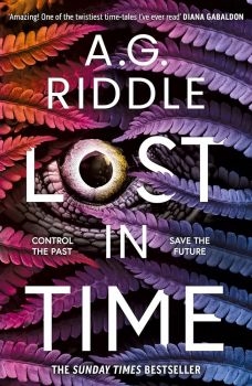 Lost in Time - A. G. Riddle - 9781804541784 - Онлайн книжарница Ciela | ciela.com