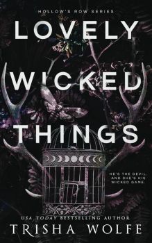 Lovely Wicked Things - Trisha Wolfe - 9798878085281 - Locke Key Press - Онлайн книжарница Ciela | ciela.com