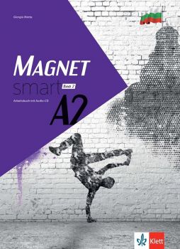 Magnet smart A2 Band 2 Arbeitsbuch + CD - Учебна тетрадка по немски език за 12. клас - Клет България - 2020-2021 - 9789543445851 - Онлайн книжарница Ciela | Ciela.com