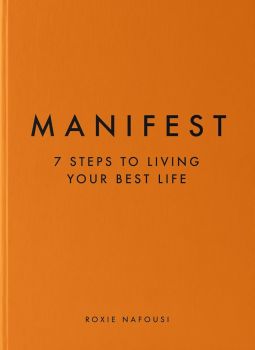 Manifest - Hardcover - Roxie Nafousi - 9780241539590 - Penguin Books - Онлайн книжарница Ciela | ciela.com