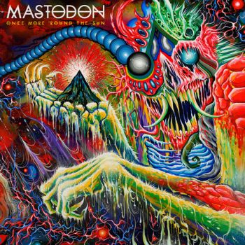 MASTODON - ONCE MORE `ROUND THE SUN LP