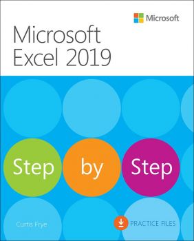 Microsoft Excel 2019 - Step by Step - Къртис Фрай - онлайн книжарница Сиела | Ciela.com 