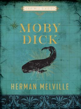 Moby Dick - Chartwell Classics - Herman Melville - 9780785839781 - Chartwell Books - Онлайн книжарница Ciela | ciela.com