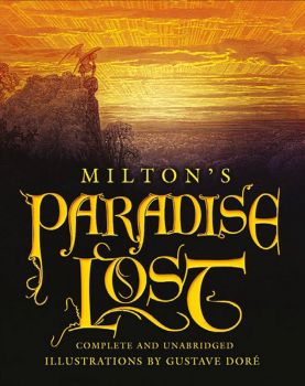 Paradise Lost - Slip-Case Edition - John Milton - 9781782124238 - Онлайн книжарница Ciela | ciela.com