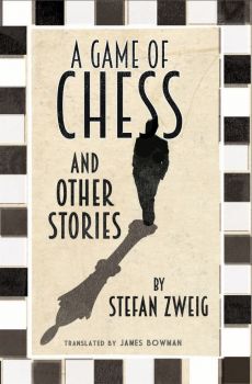 A Game of Chess and Other Stories - Stefan Zweig - 9781847495815 - Alma Classics - Онлайн книжарница Ciela | ciela.com