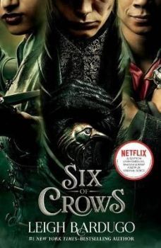 Six of Crows TV Tie-in US - Онлайн книжарница Сиела | Ciela.com