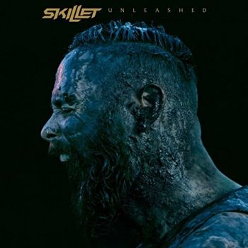 SKILLET - UNLEASHED