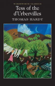 Tess of the d'Urbervilles - Thomas Hardy - 9781853260056 - Онлайн книжарница Ciela | ciela.com