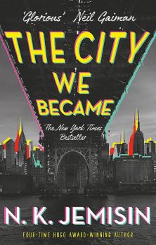 The City We Became - N. K. Jemisin - 9780356512686 -  Little, Brown Book - Онлайн книжарница Ciela | ciela.com