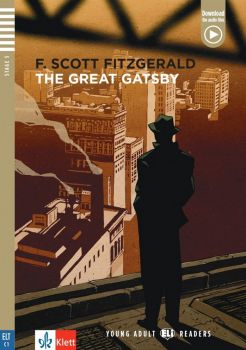 The Great Gаtsby + downloadable audio - Francis Scott Fitzgerald - 9789543447091 - Клет - Онлайн книжарница Ciela | ciela.com