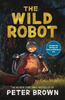 The Wild Robot - The Wild Robot Series