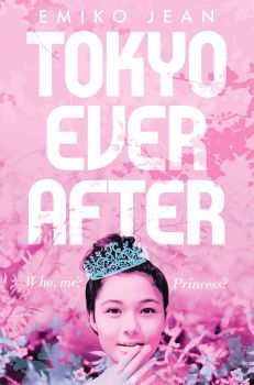 Tokyo Ever After - Emiko Jean - MACMILLAN  -9781509899999 - Онлайн книжарница Ciela | ciela.com