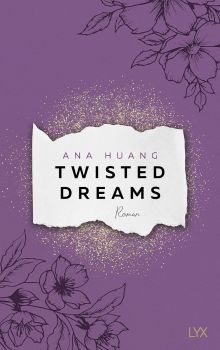 Twisted Dreams - Ana Huang - 9783736319127 - Lyx - Онлайн книжарница Ciela | ciela.com