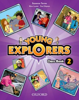 Young Explorers 2 - Class Book.Английски език за 3 - 4. клас - ciela.com