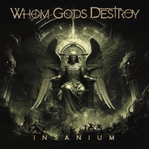Whom Gods Destroy - Insanium - CD