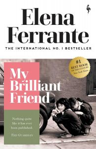 My Brilliant Friend - Elena Ferrante - Europa Editions - 9781787702226 - Онлайн книжарница Ciela | ciela.com