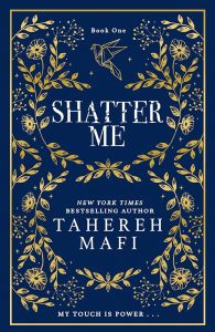 Shatter Me - Shatter Me Series - Tahereh Mafi - 9780008660239 - Онлайн книжарница Ciela | ciela.com