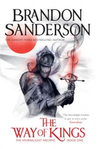 The Way of Kings - The Stormlight Archive Series - Brandon Sanderson - 9781399622066 - Онлайн книжарница Ciela | ciela.com