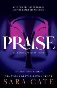 Praise - Salacious Players' Club