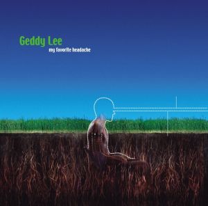 Geddy Lee - My Favourite Headache - LP