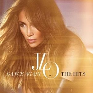 Jennifer Lopez - Dance Again…the Hits - CD