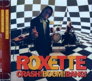 Roxette ‎- Crash! Boom! Bang! - CD