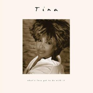 Tina Turner - What's Love Got To Do With It - 2CD